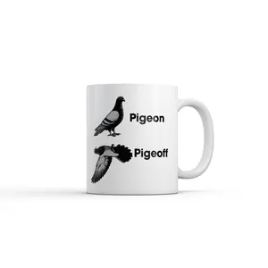 Pigeon Pigeoff Mug Funny Sarcastic Graphic Novelty Coffee Cup - 11oz Funny Coffee Mugs Ceramic Printed Drinkware Cup