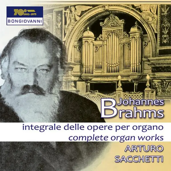 Brahms / Sacchetti - Complete Organ Works  [COMPACT DISC - CD]