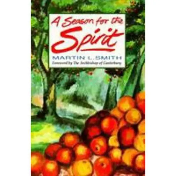 Used Soft Covers Book - A Season for the Spirit: 40 Daily Meditations for Lent by Martin L. Smith, English Prayer Aid with Scripture References, Forty Daily Meditations