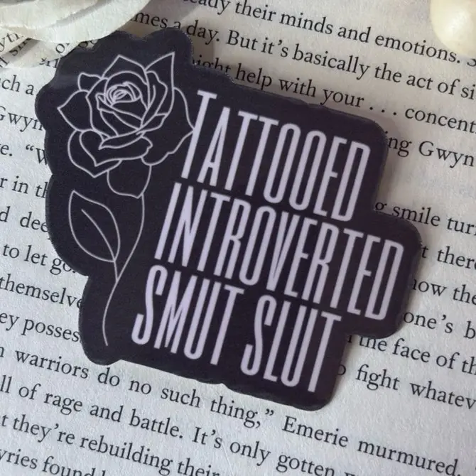 Tattooed, Introverted Smut Sticker, Dark Romance Waterproof Sticker