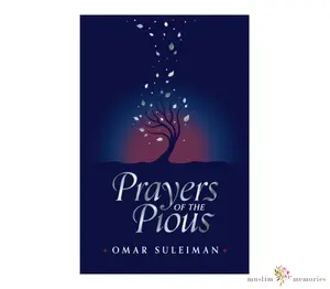 Prayers Of The Pious Omar Suleiman