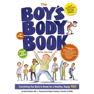 The Boy's Body Book (Fifth Edition): Everything You Need to Know for Growing Up! (Boys & Girls Body Books) by Kelli Dunham||Robert Anastas [Paperback Book]