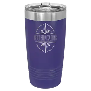 Never Stop Exploring 20 oz Tumbler | Purple