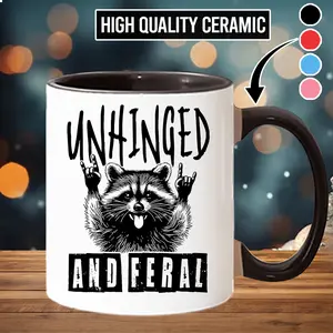 Unhinged And Feral Coffee Mug Funny Raccoon Ceramic Tea Cup - scs10549