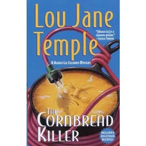 USED-The Cornbread Killer (Heaven Lee Culinary Mysteries) by Lou Jane Temple (Unknown)