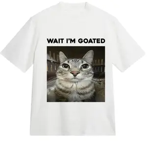 Funny Meme Cat Wait I am Goated Shirt Tee Humor Streetwear Unisex