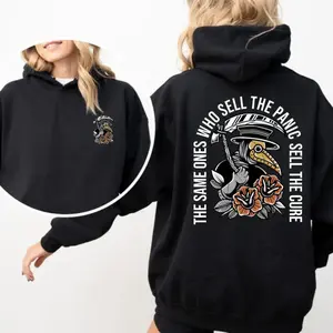 The Same Ones Who Sell The Panic Sell The Cure 2 Sides Hoodie/Sweatshirt/T-Shirt, For Men/Women - Unisex Style, 100% Cotton, Pullover unisex hoodie