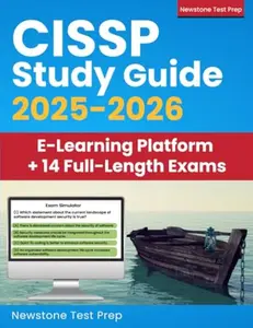 USED-CISSP Study Guide 2025-2026: Complete Review + 2100 Questions and Detailed Answer Explanations for the ICS2 Certified Information Systems Security Professional Certification (14 Full-Length Exams) by Newstone Test Prep (Paperback)