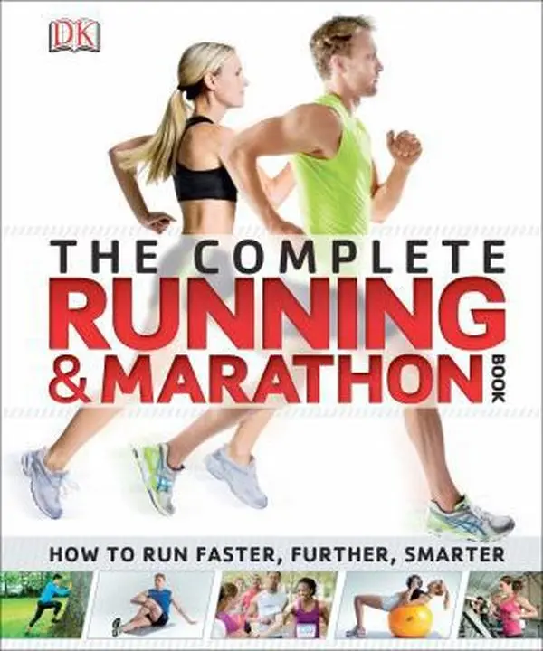 USED Book - The Complete Running and Marathon Book by DK Publishing (Paperback) - english