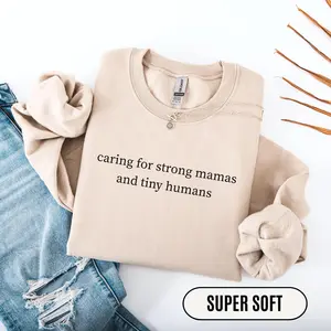 Nicu Nurse Sweatshirt or T-Shirt , Labor and Delivery Nurse T-Shirt,  Postpartum Nurse, Postpartum Doula, Midwife hoodie, Mother Baby Sweater Cotton Fit