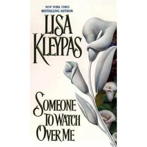 USED-Someone to Watch Over Me by Kleypas, Lisa (Mass Market Paperback)