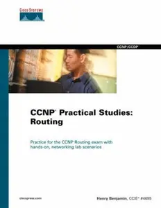 USED-Ccnp Practical Studies: Routing (Cisco Press Practical Studies Series) by Henry Benjamin (Hardcover)