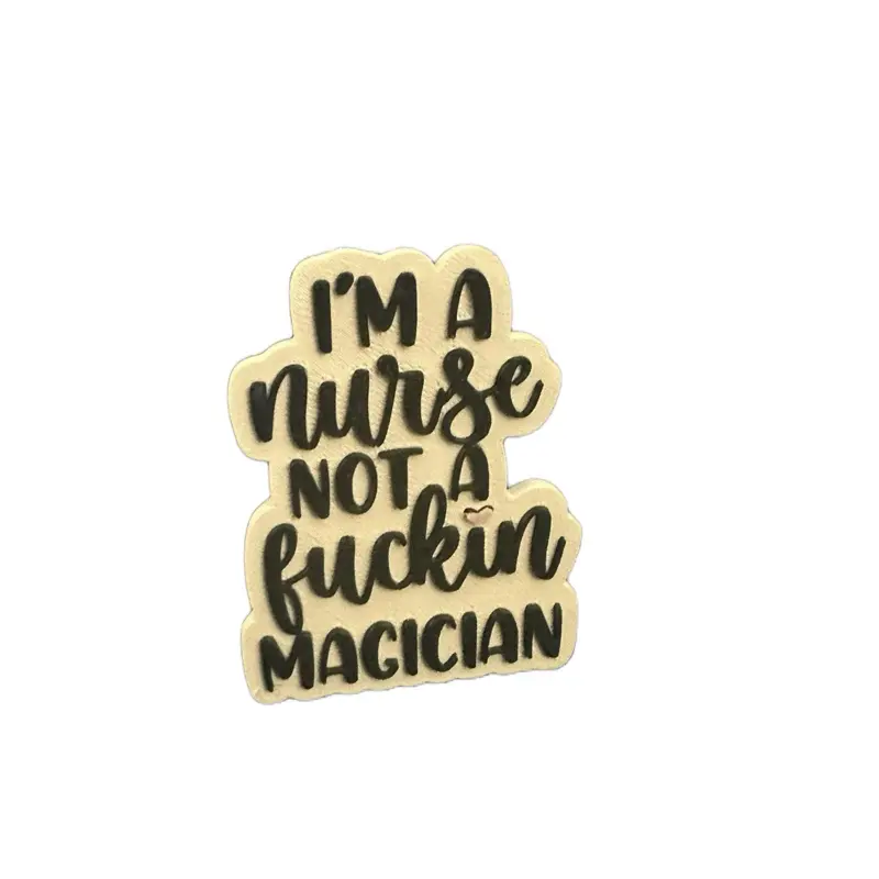 Bogg Bag Charm Approximately 3" - I'm a Nurse Not a Magician Design for Unique Accessory