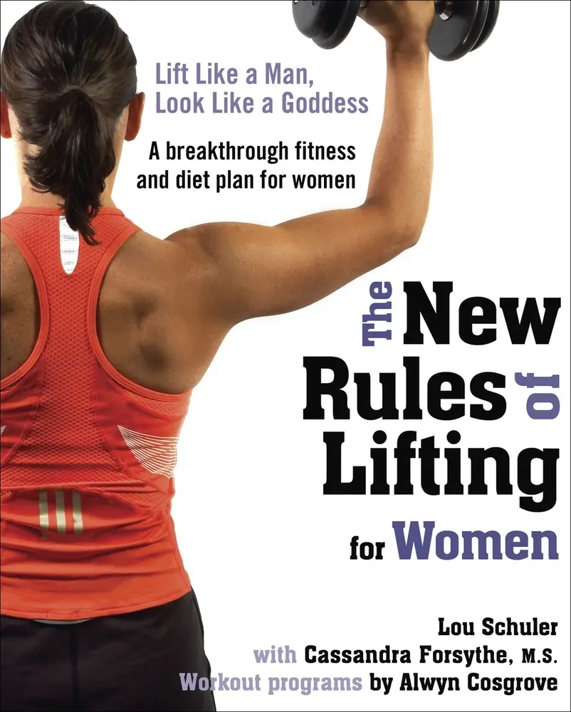 USED Book - The New Rules of Lifting for Women: Lift Like a Man, Look Like a Goddess by Schuler, Lou (Paperback) - english