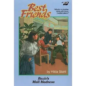 USED-Roxie's Mall Madness (Best Friends, Book 15) by Hilda Stahl (Paperback)