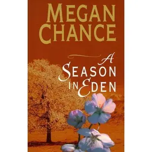 USED-A Season in Eden by Megan Chance (Hardcover)