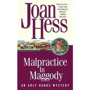 USED-Malpractice in Maggody by Hess, Joan (Paperback)