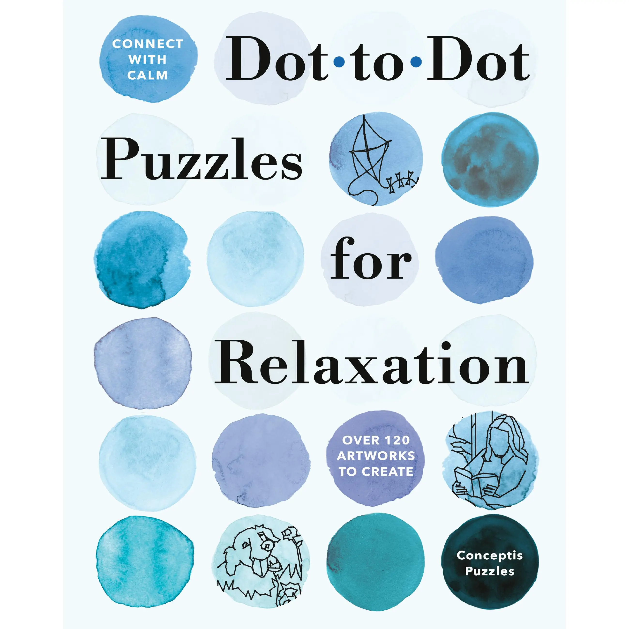 Connect with Calm: Dot-to-Dot Puzzles for Relaxation by Conceptis Puzzles [Paperback Book]