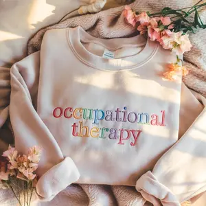 Occupational Therapy Embroidered SweatShirt, Hoodie, Special Education Shirt, Cute Therapist Gift, Aesthetic Therapy Tee Shirt, OT Shirts