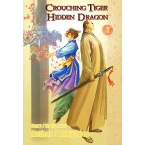 USED-Crouching Tiger, Hidden Dragon, Vol. 1 by Andy Seto (Paperback)