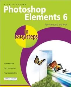 USED-Photoshop Elements 6 in Easy Steps: for Windows and Mac by Nick Vandome (Paperback)