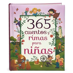 365 Cuentos y Rimas para Ninas/ 365 Tales and Rhymes for Girls (365 Stories and Rhymes Treasury) (Spanish Edition) - Hardcover