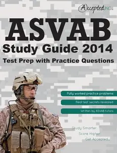 USED-ASVAB Study Guide 2014: ASVAB Test Prep with Practice Questions by Inc. Accepted (Paperback)