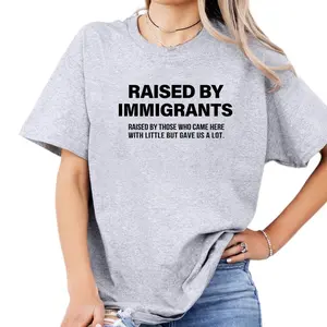 Raised by Immigrants Shirt, Heritage Empowerment Tee for Women Men, Diversity Equality T-Shirt, Proud Children of Immigrants Clothing Gift