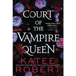 USED-Court of the Vampire Queen by Robert, Katee (Paperback)