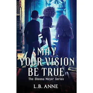 USED-May Your Vision Be True by Anne, L. B. (Paperback)