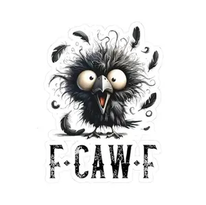 F-Caw-F Funny Crow Sticker, Black Bird Vinyl Sticker for Laptop, Water Bottle, Gifts for Him & Her
