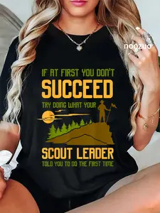 100% Cotton Try Doing What Your Scout Leader Told You - Funny Scouting T-Shirt