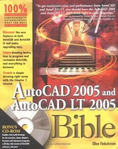 USED-AutoCAD 2005 and AutoCAD LT 2005 Bible (Bible (Wiley)) by Ellen Finkelstein (Paperback)