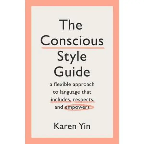 USED-The Conscious Style Guide by Karen Yin (Paperback)