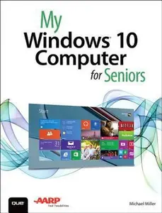 USED-My Windows 10 Computer for Seniors by Michael Miller (Paperback)