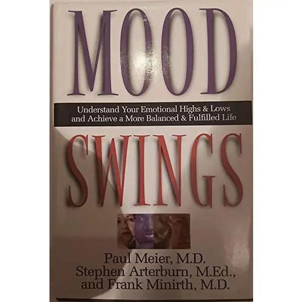 USED Book - Mood Swings by Stephen Arterburn and Frank Minirth Meier Paul (Hardcover) - english