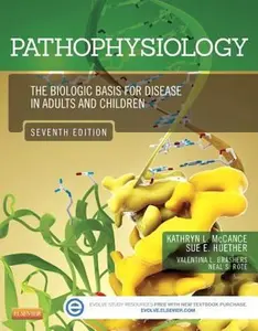 USED-Pathophysiology: The Biologic Basis for Disease in Adults and Children by Kathryn L. McCance (Hardcover)