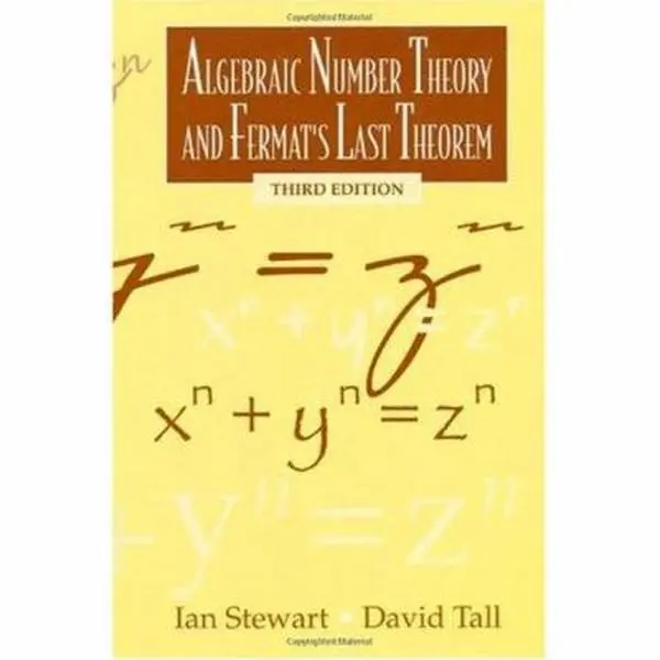 USED-Algebraic Number Theory and Fermat's Last Theorem: Third Edition by Ian Stewart (Hardcover)