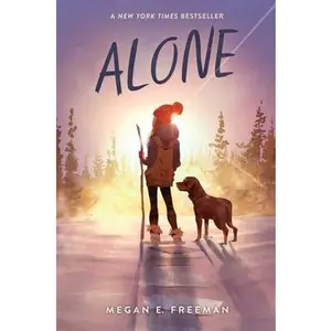 Alone by Freeman, Megan E.