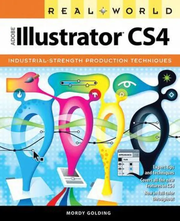 USED-Real World Adobe Illustrator Cs4 by Golding, Mordy (Paperback)