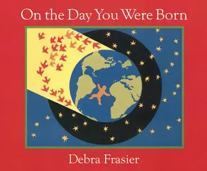 USED-On the Day You Were Born: A Photo Journal by Frasier, Debra (Hardcover)