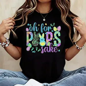 Oh For Peeps Sake Easter Bunny Rabbit Cotton T Shirt Women's Casual Round Neck Short Sleeve Regular Fit Summer Top Machine Washable USA Made Fashion Graphic Tee for Easter Party Fun Holiday Wear Durable Print Long Lasting Washable Tee