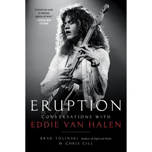 Eruption by Brad Tolinski, Chris Gill [Paperback Book]
