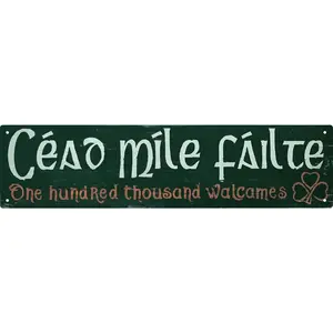Céad Míle Fáilte Irish Welcome Sign Wall Decor For Living Room Bedroom Dining Garden Bar Cafe Classic Home Accent & Travel Souvenir for House warming & Irish Culture Enthusiasts 4x16 in Metal Minimalist
