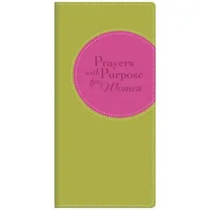 USED-Prayers with Purpose for Women (Power Prayers) by Compiled by Barbour Staff (Unknown)
