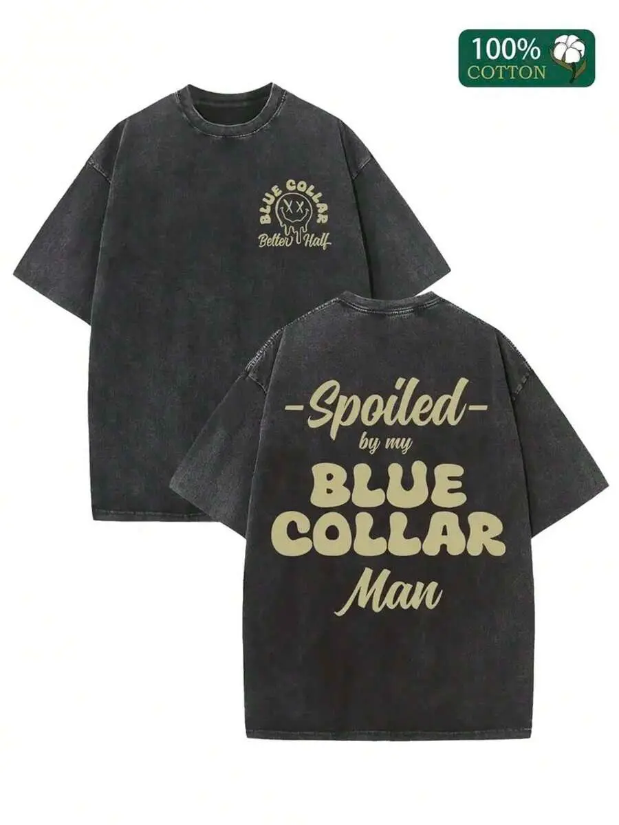 Vintage "Spoiled By My Blue Collar Man" T-Shirt, Washed Black Cotton Oversized Short Sleeve Tee, Retro Country Western Text Graphic Casual Crewneck Shirt for Her