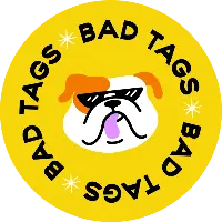 Bad Tags