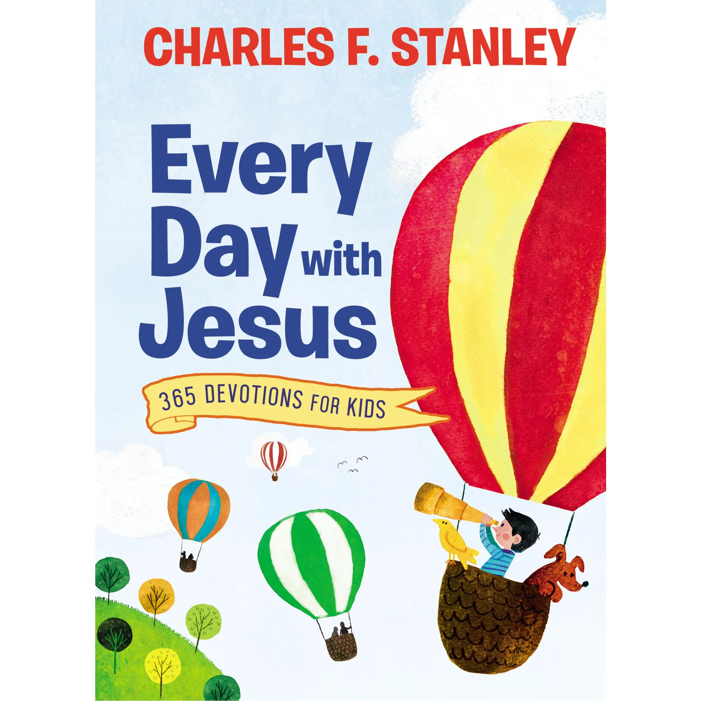 Every Day with Jesus: 365 Devotions for Kids by Charles F. Stanley [Hardback Book]