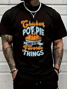 100% Cotton Chicken Pot Pie Three Of My Favorite Things - Chicken Pot T-Shirt Women's Men's Graphic Tee Crew Neck summer vacation Tops