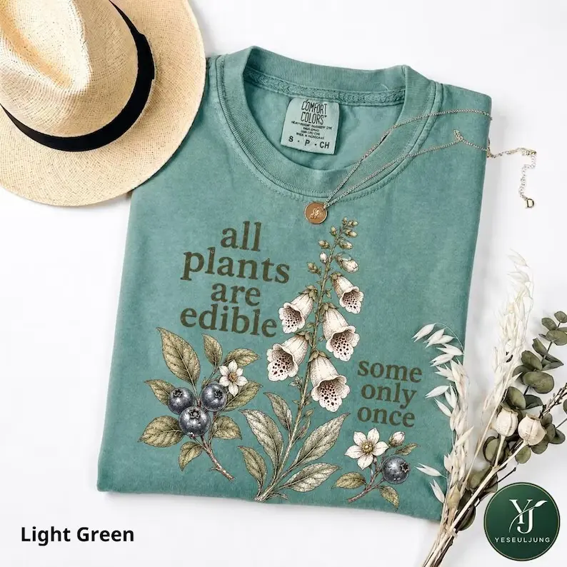Comfort Colors All Plants Are Edible Some Only Once T-Shirt - Sweatshirt - Hoodie, Funny Botanical Foraging Tee, Dark Humor Cottage Shirt, Vintage Gardener Gift